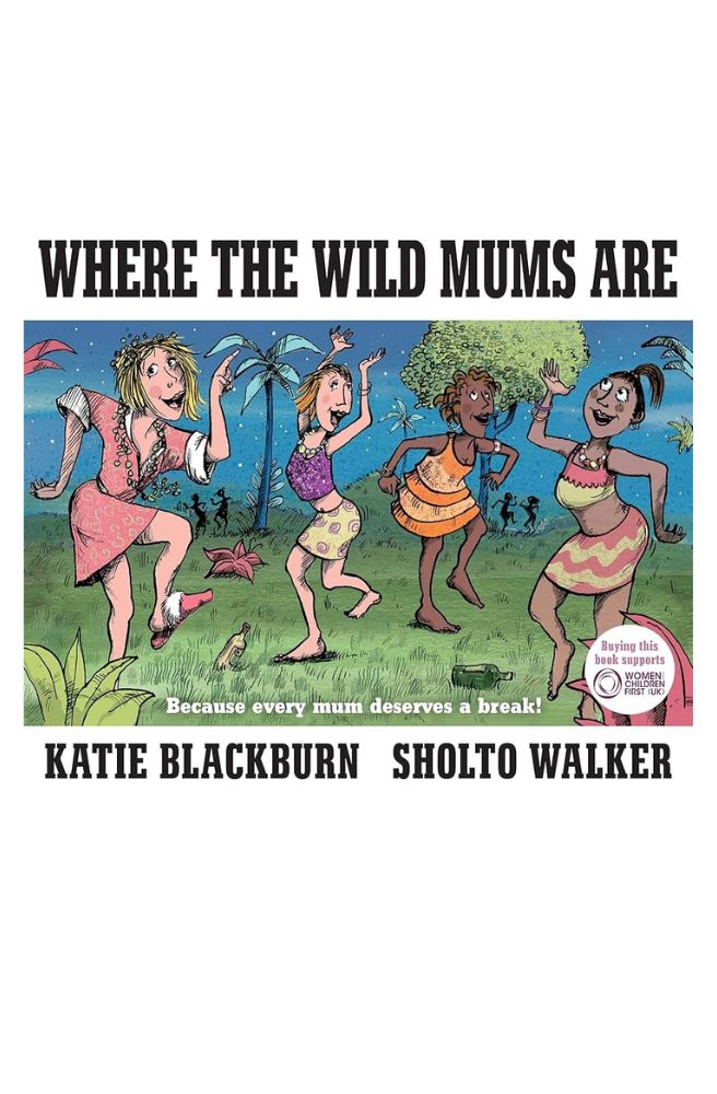 Where the Wild Mums Are, Novelty Book Gift Idea